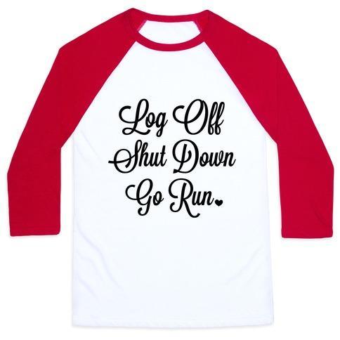 Virgin Teez  Baseball Tee Unisex Classic Baseball Tee / x-small / White/Red LOG OFF SHUT DOWN GO RUN UNISEX CLASSIC BASEBALL TEE