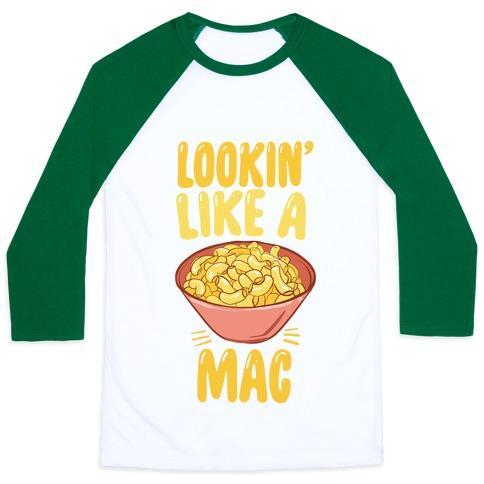 Virgin Teez  Baseball Tee Unisex Classic Baseball Tee / x-small / White/Dark Green LOOKIN' LIKE A MAC UNISEX CLASSIC BASEBALL TEE