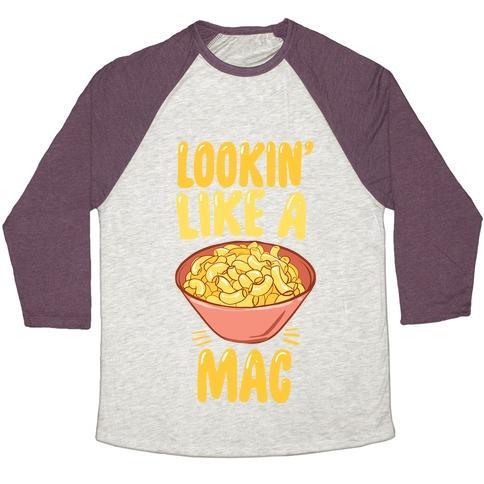 Virgin Teez  Baseball Tee Unisex Tri-Blend Baseball Tee / small / Oatmeal / Maroon LOOKIN' LIKE A MAC UNISEX TRI-BLEND BASEBALL TEE