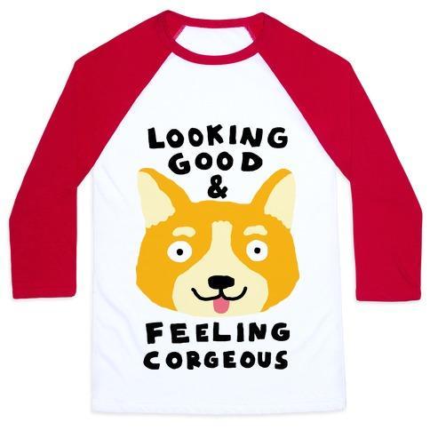 Virgin Teez  Baseball Tee Unisex Classic Baseball Tee / x-small / White/Red LOOKING GOOD AND FEELING CORGEOUS UNISEX CLASSIC BASEBALL TEE