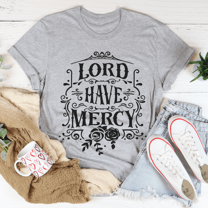 Lord Have Mercy Tee