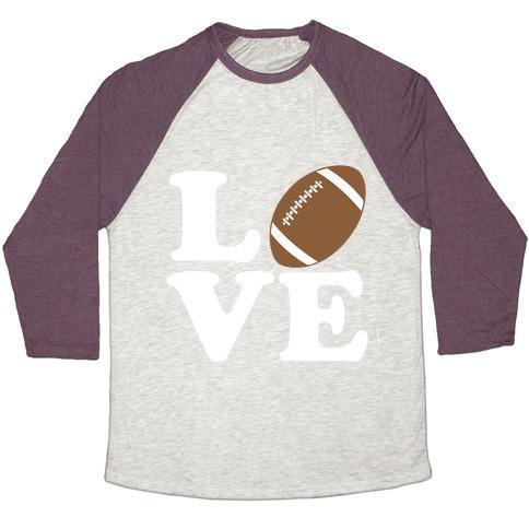 Virgin Teez  Baseball Tee Unisex Tri-Blend Baseball Tee / small / Oatmeal / Maroon LOVE FOOTBALL UNISEX TRI-BLEND BASEBALL TEE