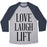 Virgin Teez  Baseball Tee Unisex Tri-Blend Baseball Tee / small / Athletic Gray / Navy LOVE LAUGH LIFT UNISEX TRI-BLEND BASEBALL TEE