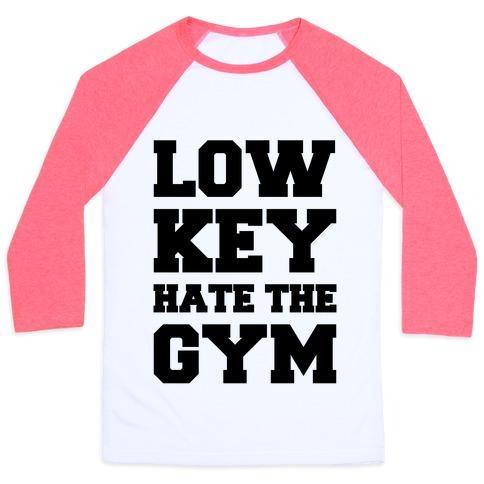 Virgin Teez  Baseball Tee Unisex Classic Baseball Tee / x-small / White/Neon Pink LOW KEY HATE THE GYM UNISEX CLASSIC BASEBALL TEE