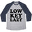 Virgin Teez  Baseball Tee Unisex Tri-Blend Baseball Tee / small / Athletic Gray / Navy LOW KEY LAZY UNISEX TRI-BLEND BASEBALL TEE