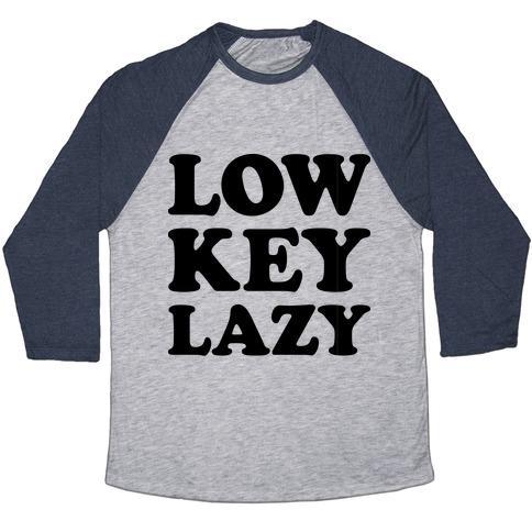 Virgin Teez  Baseball Tee Unisex Tri-Blend Baseball Tee / small / Athletic Gray / Navy LOW KEY LAZY UNISEX TRI-BLEND BASEBALL TEE