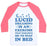 Virgin Teez  Baseball Tee Unisex Classic Baseball Tee / x-small / White/Neon Pink LUCID DREAMING IS AN EXERCISE THAT REQUIRES ME TO STAY IN BED UNISEX CLASSIC BASEBALL TEE