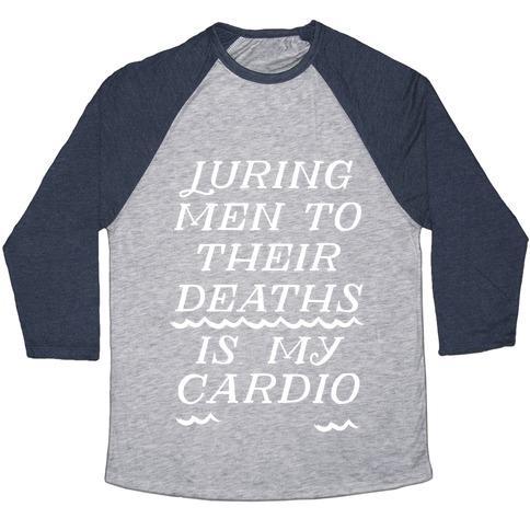 Virgin Teez  Baseball Tee Unisex Tri-Blend Baseball Tee / small / Athletic Gray / Navy LURING MEN TO THEIR DEATHS IS MY CARDIO UNISEX TRI-BLEND BASEBALL TEE