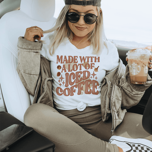 Made With A Lot Of Iced Coffee T-Shirt