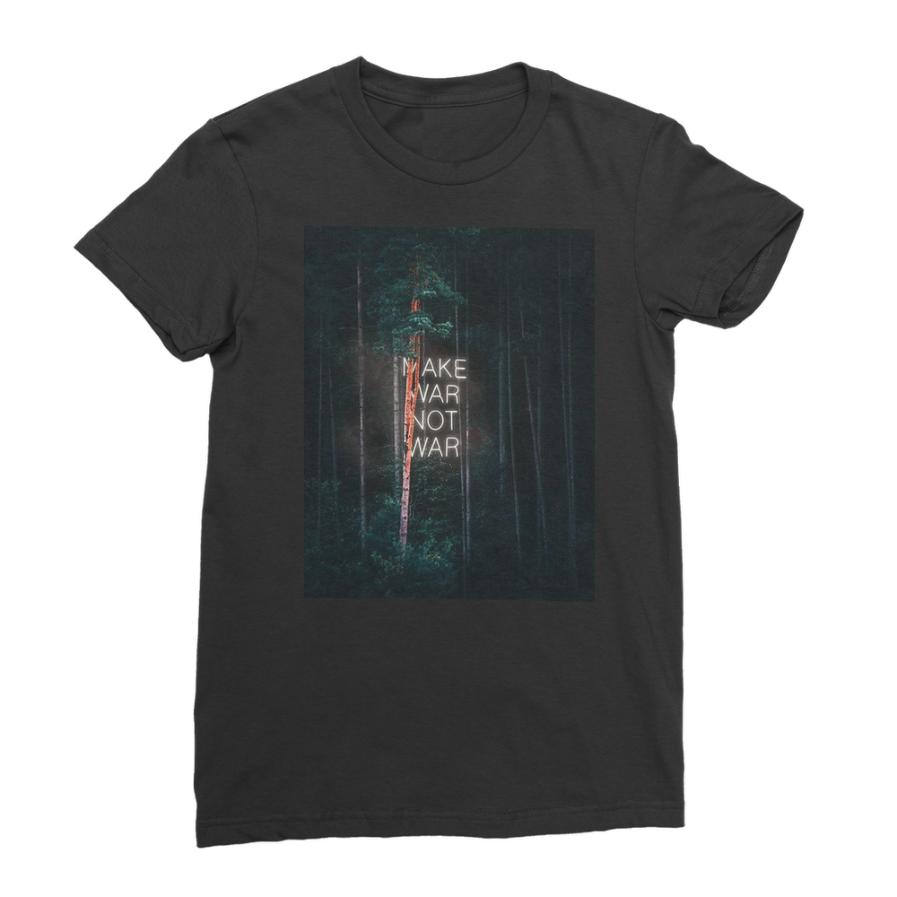 VIRGIN TEEZ Women T-Shirt Black / Female / S Make War not War Classic Women's T-Shirt