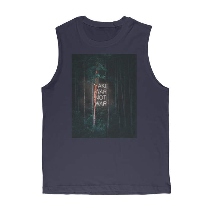 VIRGIN TEEZ Tank Tops Navy / Unisex / S Make War not War Premium Adult Muscle Top