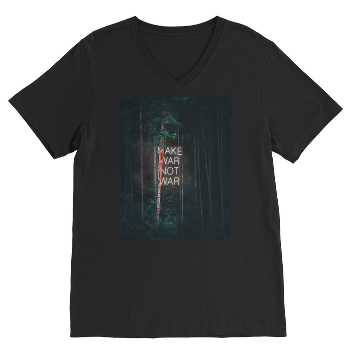 VIRGIN TEEZ Men T-Shirts Black / Unisex / S Make War not War Premium V-Neck T-Shirt