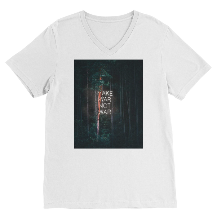 VIRGIN TEEZ Men T-Shirts White / Unisex / S Make War not War Premium V-Neck T-Shirt