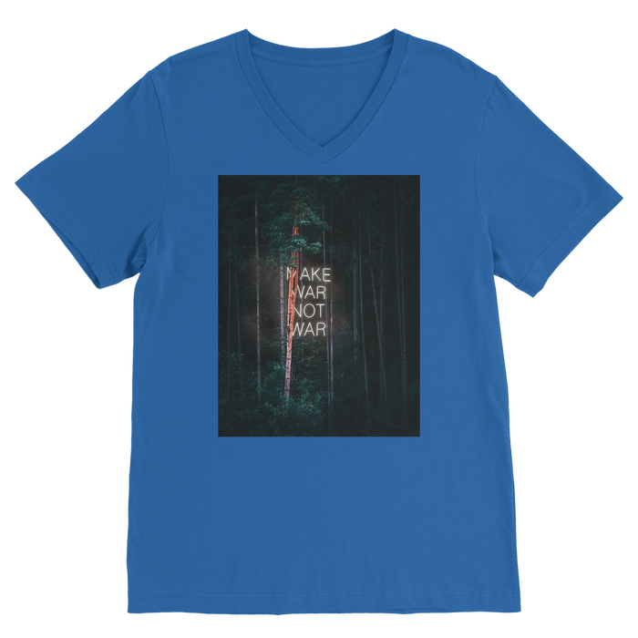 VIRGIN TEEZ Men T-Shirts Royal / Unisex / S Make War not War Premium V-Neck T-Shirt