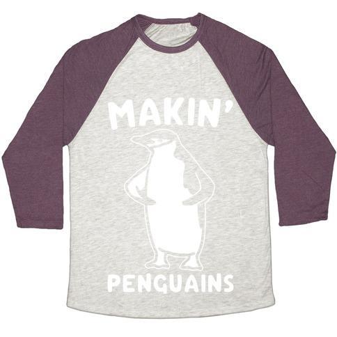 Virgin Teez  Baseball Tee Unisex Tri-Blend Baseball Tee / small / Oatmeal / Maroon MAKING PENGUIANS PARODY WHITE PRINT UNISEX TRI-BLEND BASEBALL TEE