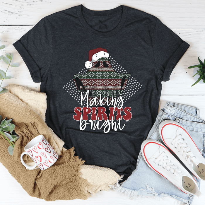 Making Spirits Bright T-Shirt
