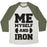 Virgin Teez  Baseball Tee Unisex Tri-Blend Baseball Tee / small / Oatmeal / Moss ME MYSELF AND IRON UNISEX TRI-BLEND BASEBALL TEE
