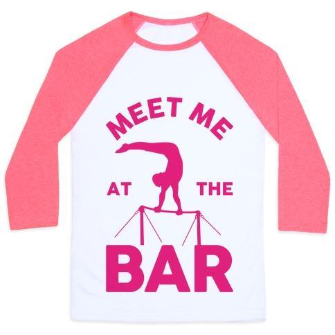 Virgin Teez  Baseball Tee Unisex Classic Baseball Tee / x-small / White/Neon Pink MEET ME AT THE BAR GYMNASTICS UNISEX CLASSIC BASEBALL TEE