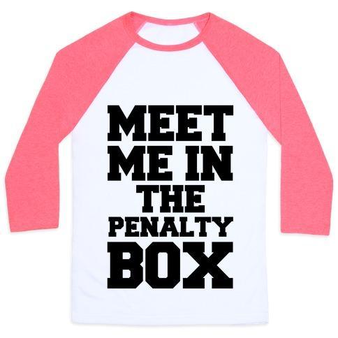Virgin Teez  Baseball Tee Unisex Classic Baseball Tee / x-small / White/Neon Pink MEET ME IN THE PENALTY BOX UNISEX CLASSIC BASEBALL TEE