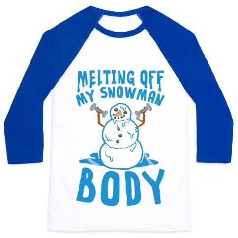 Virgin Teez  Baseball Tee Unisex Classic Baseball Tee / x-small / White/Blue MELTING OFF MY SNOWMAN BODY UNISEX CLASSIC BASEBALL TEE