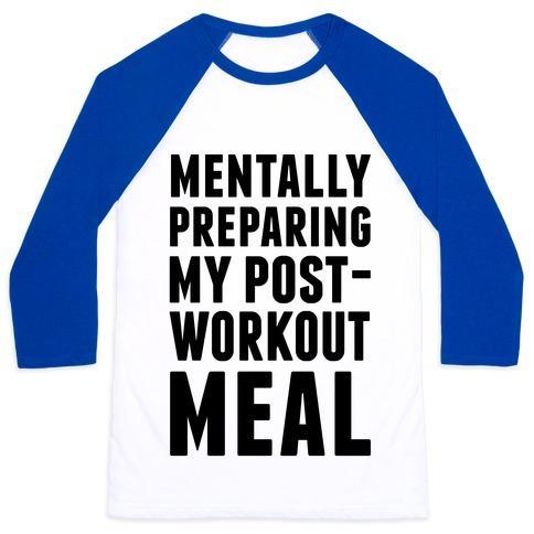 Virgin Teez  Baseball Tee Unisex Classic Baseball Tee / x-small / White/Blue MENTALLY PREPARING MY POST-WORKOUT MEAL UNISEX CLASSIC BASEBALL TEE