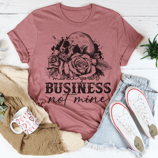 Mind Your Business Skull T-Shirt