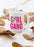 Girl Gang Mug