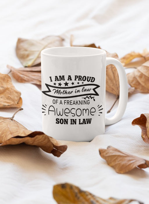 I Am A Proud Mother In Law Mug
