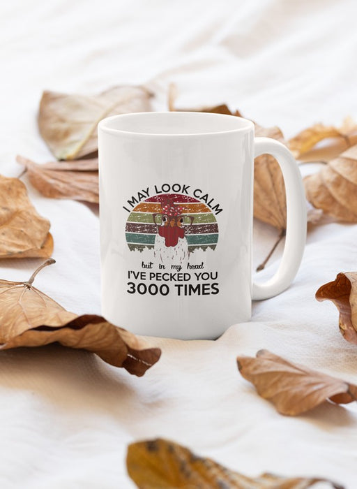I May Look Calm But In My Head Mug