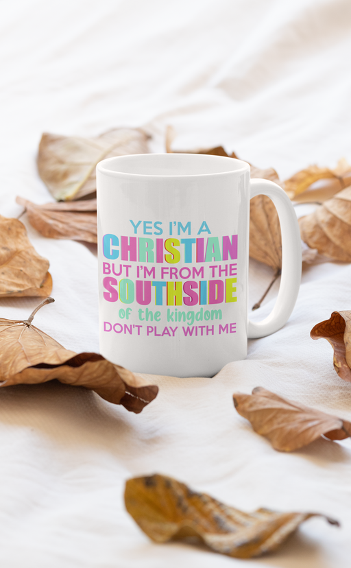 I'm From The Southside Of Mug