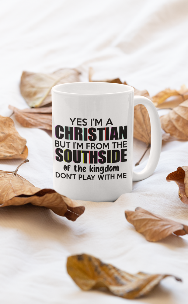 From The Southside Of Mug