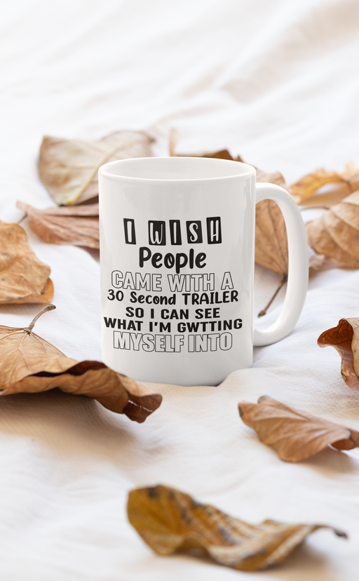 I Wish People Came With A Mug