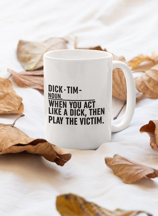 Play The Victim Mug