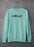 Enough Sweat Shirt