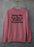 Help Me I'm On A Family Vacation Sweat Shirt