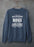 I May Seem Quiet And Reserved Sweat Shirt