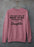 You Can't Tell Me What To Do You're Not My Daughter Sweat Shirt