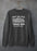 Not In Jail Not In A Hospital Not In A Grave Sweat Shirt