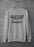 You Can't Tell Me What To Do You're Not My Daughter Sweat Shirt