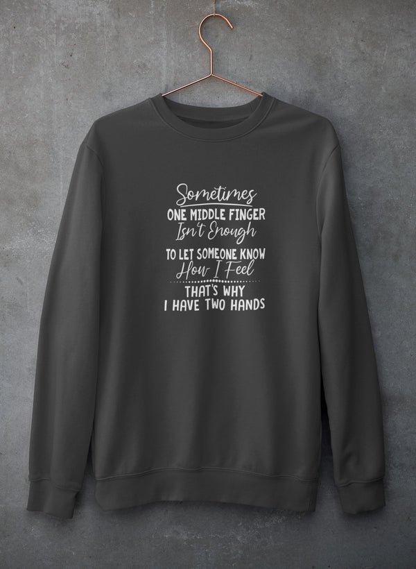 The Thoughts In My Head Get So Bored Sweat Shirt
