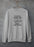 The Thoughts In My Head Get So Bored Sweat Shirt