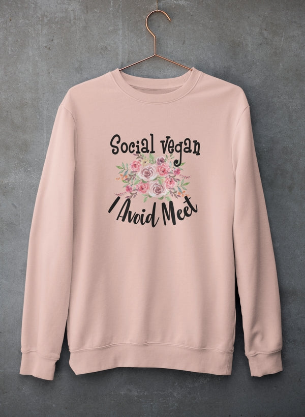 Social Vegan I Avoid Meet Sweat Shirt