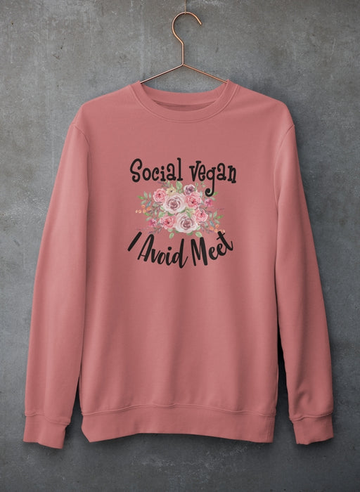 Social Vegan I Avoid Meet Sweat Shirt