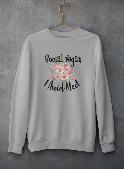 Social Vegan I Avoid Meet Sweat Shirt