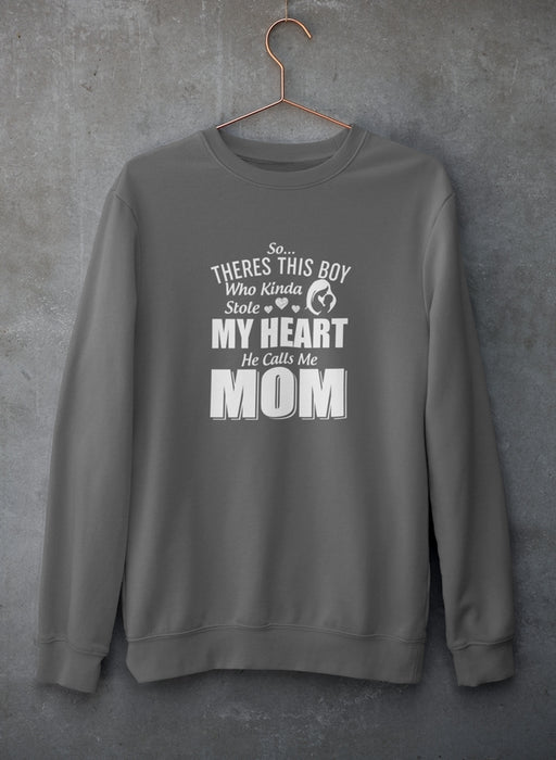 So There's This Girl Who Kinda Stole My Heart She Calls Me Mom Sweat Shirt