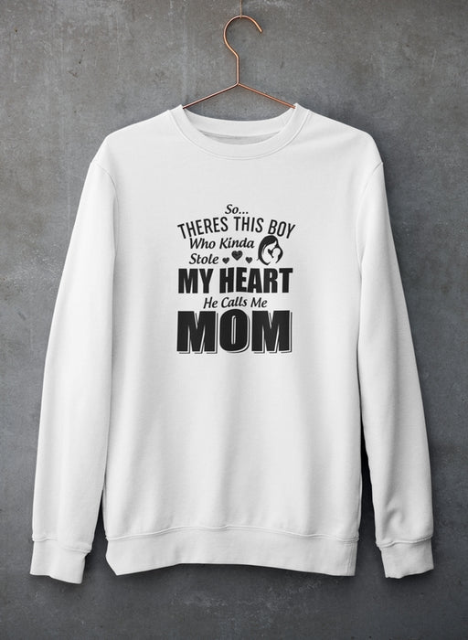 So There's This Girl Who Kinda Stole My Heart She Calls Me Mom Sweat Shirt