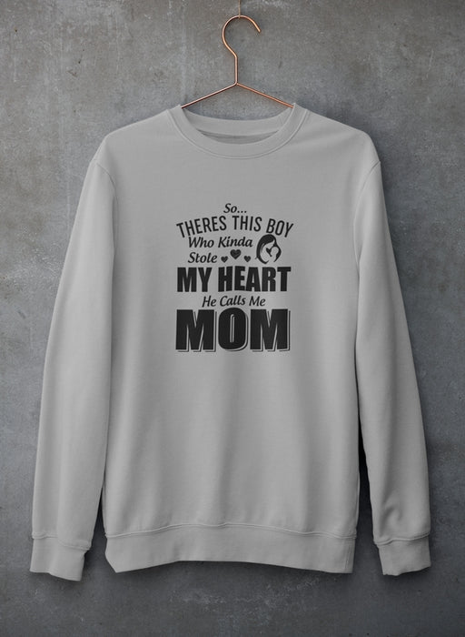 So There's This Girl Who Kinda Stole My Heart She Calls Me Mom Sweat Shirt