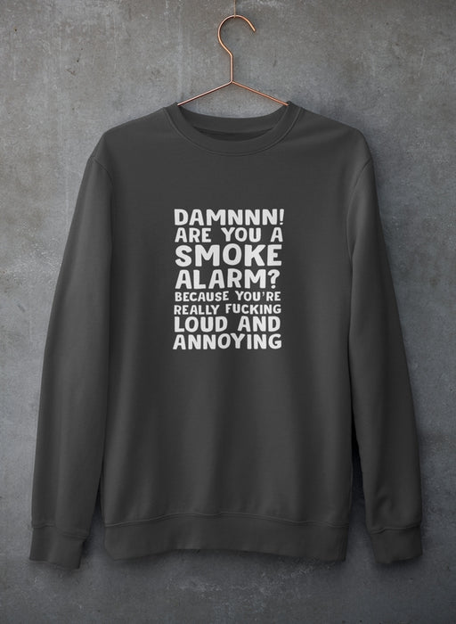 Smoke Alarm Sweat Shirt
