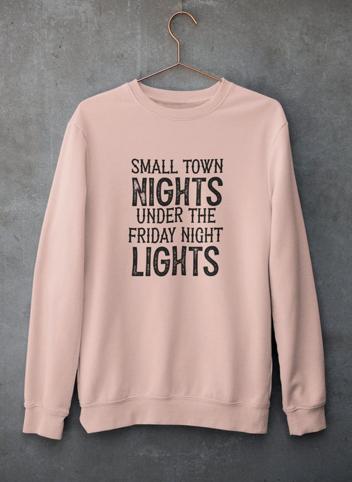 Small Town Nights Sweat Shirt