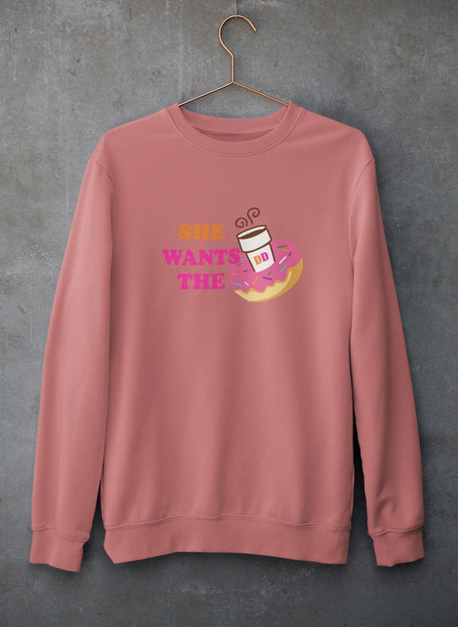 She Wants Donuts Sweat Shirt